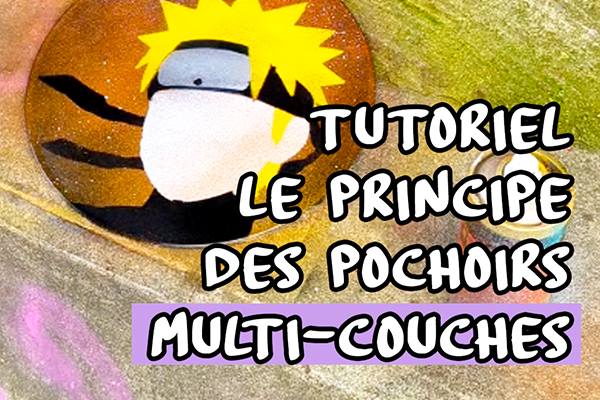 Pochoirs monocouche vs multicouche