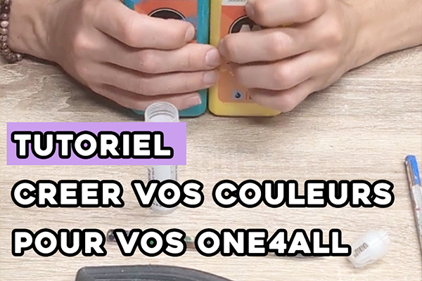 Créer vos couleurs avec les One4All